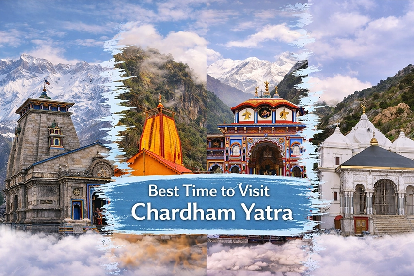 Best Time to Visit Chardham Yatra