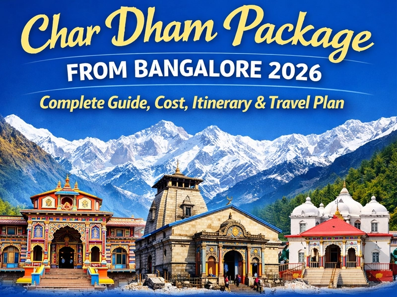 Chardham Package from Bangalore