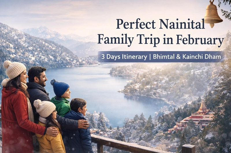 Nainital Family Trip